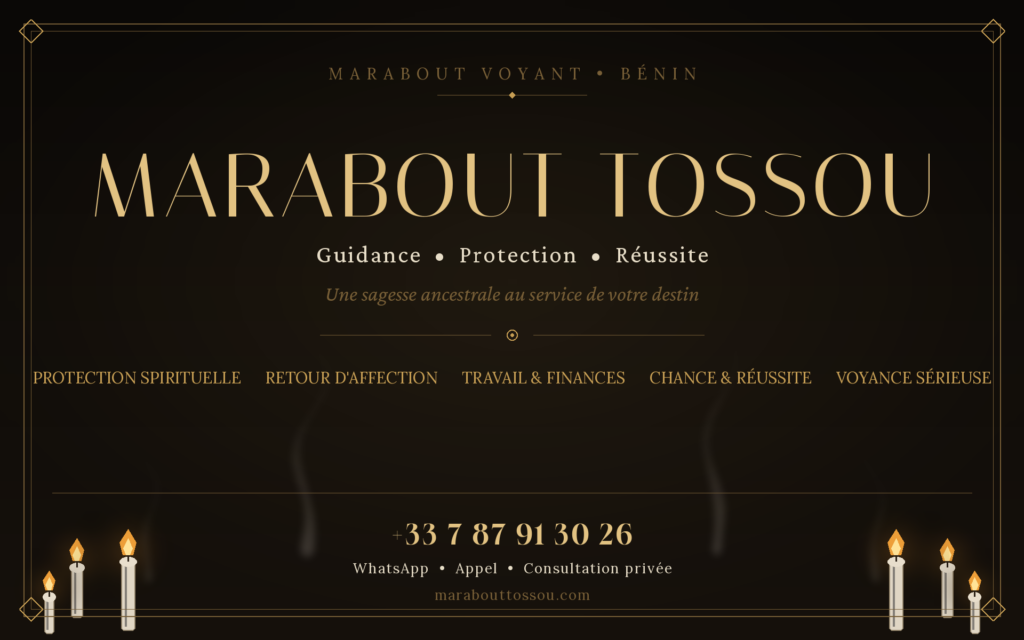 Affiche Marabout Tossou - consultations de voyance et guidance spirituelle